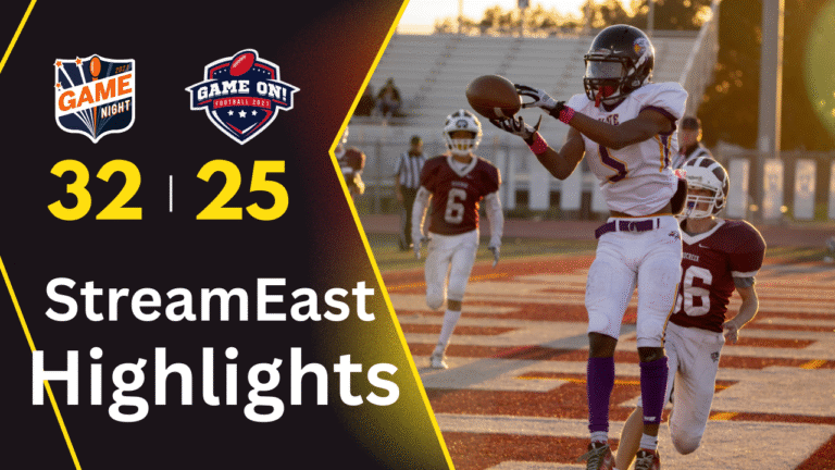 StreamEast Highlights – Catch Every Game’s Best Moments