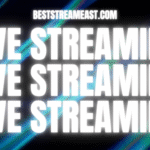 Streameast & Streameast Live: What Happened—and Where to Watch Now